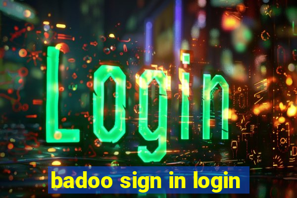 badoo sign in login